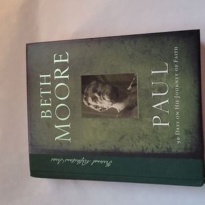 Beth Moore  Paul 90 Days on His Journey Of Faith Hardcover Book